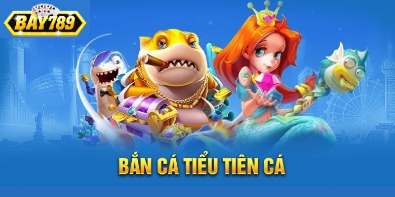 Bắn Cá Tiên Là Gì - Khám Phá Về Tựa Game Hot Năm 2025